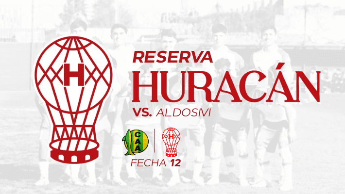 Reserva: Aldosivi vs Huracán