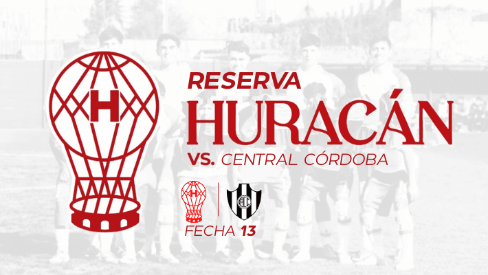 Reserva: Huracán vs Central Córdoba